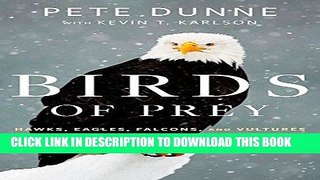 [PDF] Birds of Prey: Hawks, Eagles, Falcons, and Vultures of North America Popular Online