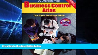 Must Have  American Map Business Control Atlas: The Basic Business Bible  READ Ebook Full Ebook