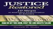 [EBOOK] DOWNLOAD Justice Restored: 10 Steps to End Mass Incarceration in America READ NOW