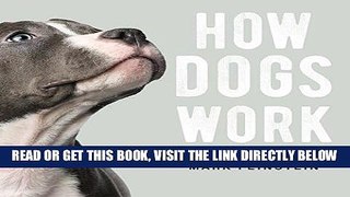 [EBOOK] DOWNLOAD How Dogs Work READ NOW