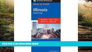 READ FULL  Rand McNally Easy To Fold: Illinois (Laminated) (Easyfinder S)  READ Ebook Full Ebook