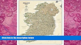 Books to Read  Ireland Executive [Tubed] (National Geographic Reference Map)  Best Seller Books