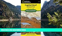 READ NOW  Capitol Reef National Park (National Geographic Trails Illustrated Map)  Premium Ebooks