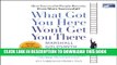 [Ebook] What Got You Here Won t Get You There: How Successful People Become Even More Successful!