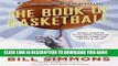 [PDF] The Book of Basketball: The NBA According to The Sports Guy Download online