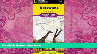 Books to Read  Botswana (National Geographic Adventure Map)  Full Ebooks Best Seller