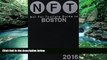 Big Deals  Not For Tourists Guide to Boston 2016  Full Ebooks Most Wanted