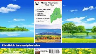Books to Read  AMC Map: Baxter State Park - Katahdin and 100-Mile Wilderness: Maine Mountains