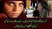 Pakistan to deport National Geographic 'Afghan Girl'