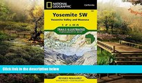 READ FULL  Yosemite SW: Yosemite Valley and Wawona (National Geographic Trails Illustrated Map)
