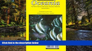 READ FULL  Reference Map of Oceania: The Pacific Islands of Micronesia, Polynesia, Melanesia  READ
