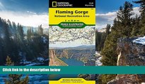 READ NOW  Flaming Gorge National Recreation Area (National Geographic Trails Illustrated Map)