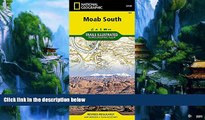 Books to Read  Moab South (National Geographic Trails Illustrated Map)  Full Ebooks Most Wanted
