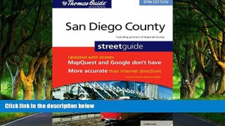 READ NOW  The Thomas Guide San Diego County Street Guide (Thomas Guide San Diego County Including