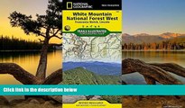 READ NOW  White Mountain National Forest West [Franconia Notch, Lincoln] (National Geographic