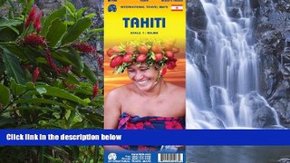 Full Online [PDF]  Tahiti 1:100,000 Travel Map (International Travel Maps)  READ PDF Full PDF