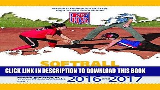 [PDF] 2016 and 2017 NFHS Softball Umpires Manual Download online