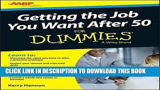 [PDF] Getting the Job You Want After 50 For Dummies Download Free