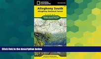 Must Have  Allegheny South [Allegheny National Forest] (National Geographic Trails Illustrated