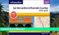 Must Have  The Thomas Guide 2007 San Bernardino   Riverside, California (San Bernardino and