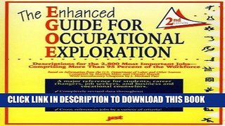 [Ebook] The Enhanced Guide for Occupational Exploration: Descriptions for the 2,800 Most Important