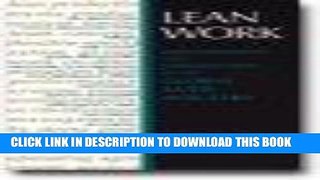 [Ebook] Lean Work: Empowerment and Exploitation in the Global Auto Industry Download Free