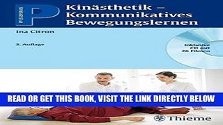 [READ] EBOOK KinÃ¤sthetik - kommunikatives Bewegungslernen ONLINE COLLECTION