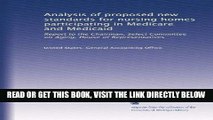 [READ] EBOOK Analysis of proposed new standards for nursing homes participating in Medicare and