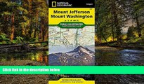 Must Have  Mount Jefferson, Mount Washington (National Geographic Trails Illustrated Map)  Premium