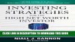 [Ebook] Investing Strategies for the High Net-Worth Investor: Maximize Returns on Taxable
