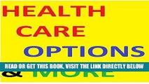 [FREE] EBOOK Health Care, Health Coverage, Health Insurance, Health Coverage, Health Strategy,