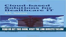 [FREE] EBOOK Cloud-Based Solutions for Healthcare IT BEST COLLECTION