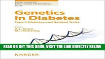 [READ] EBOOK Genetics in Diabetes: Type 2 Diabetes and Related Traits (Frontiers in Diabetes, Vol.