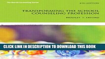[Ebook] Transforming the School Counseling Profession (4th Edition) (Merrill Counseling