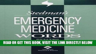 [READ] EBOOK Stedman s Emergency Medicine Words: Includes Trauma and Critical Care ONLINE COLLECTION