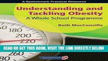 [READ] EBOOK Understanding and Tackling Obesity: A Whole-School Guide ONLINE COLLECTION
