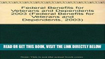 [FREE] EBOOK Federal Benefits for Veterans and Dependents 2003 (Federal Benefits for Veterans and