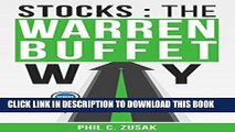 [Ebook] Stocks: The Warren Buffet Way: Secrets On Creating Wealth And Retiring Early From The