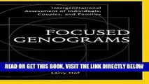 [FREE] EBOOK Focused Genograms: Intergenerational Assessment of Individuals, Couples, and Families