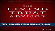 [Ebook] The Living Trust Advisor: Everything You (and Your Financial Planner) Need to Know about