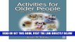 [FREE] EBOOK Activities for Older People: A Practical Workbook of Art and Craft Projects