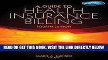 [READ] EBOOK A Guide to Health Insurance Billing (with Premium Website, 2 term (12 months) Printed