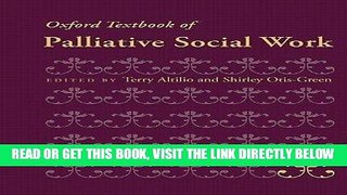 [READ] EBOOK Oxford Textbook of Palliative Social WorkÂ Â  [OXFORD TEXTBK OF PALLIATIVE SO]