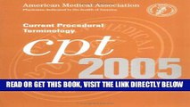 [FREE] EBOOK CPT 2005 : Current Procedural Terminology (CPT / Current Procedural Terminology