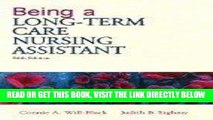 [READ] EBOOK Being a Long-Term Care Nursing Assistant (Text Only) 5TH EDITION BEST COLLECTION