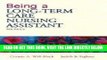 [READ] EBOOK Being a Long-Term Care Nursing Assistant (Text Only) 5TH EDITION BEST COLLECTION