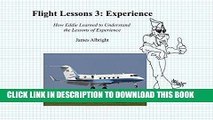 [Ebook] Flight Lessons 3: Experience: How Eddie Learned to Understand the Lessons of Experience