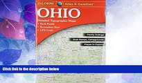 Big Deals  Ohio Atlas   Gazetteer  Best Seller Books Most Wanted