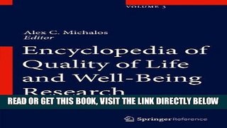 [FREE] EBOOK Encyclopedia of Quality of Life and Well-Being Research BEST COLLECTION