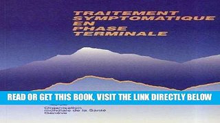 [FREE] EBOOK Traitement symptomatique en phase terminale (French Edition) BEST COLLECTION